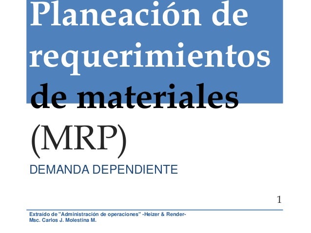 Gestión de Planificación de Requisitos de Materiales